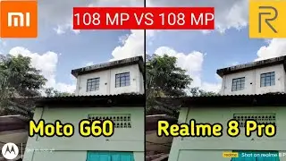 Moto G60 vs  Realme 8 Pro | Moto G60 camera test | Tech 4 camera