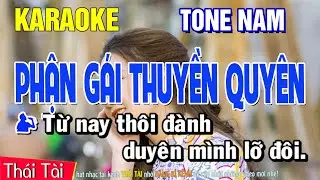 Phận Gái Thuyền Quyên Karaoke Tone Nam - Beat Thái Tài