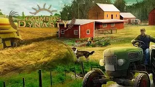 Farmers Dynasty .Трактор а как пахать то 18+