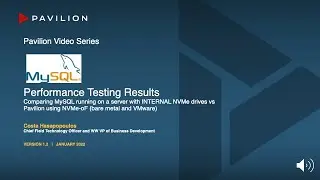 MySQL - Performance Testing on Pavilion NVMe Storage (NVMe-RoCE and VMware)