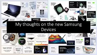 My thoughts on Samsung Galaxy Unpacked Mid 2023