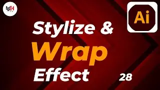Stylize & Warp Effects in Adobe Illustrator | Stylize & Warp Tool #28 | GMCH Tech