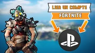 Comment créer un compte Fortnite sur Playstation et l'associer à Epic Games en 2023
