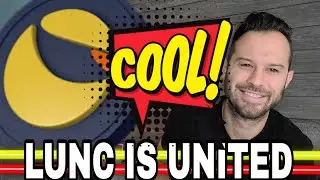 Terra Luna Classic | LUNC Unity Could Cause Even More Gains!