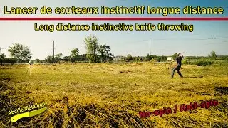 Long distance Instinctive knife throwing
