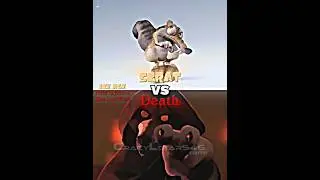 Scrat VS Death