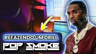 COMO FAZER BEAT DRILL (Refazendo Pop Smoke - Dior)