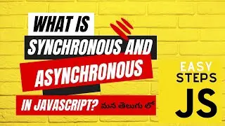 53.What is Synchronous and Asynchronous programming in JavaScript?  