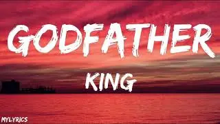 King - Godfather (Lyrics)