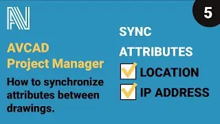 AVCAD Project Manager - How to synchronize attributes between drawings