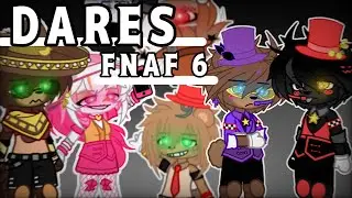 FNAF DARES||Ft. FNAF 6||Gacha Club||ships,loud,chaotic!||