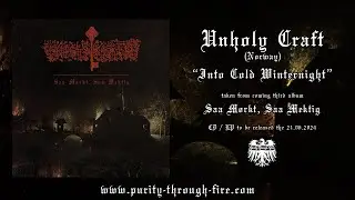 Unholy Craft (NOR) - Into Cold Winternight Trackpremiere 2024