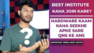 Hardware Course Best Institute | Mobile Hardware Ultra Level Kaha se Seekhe