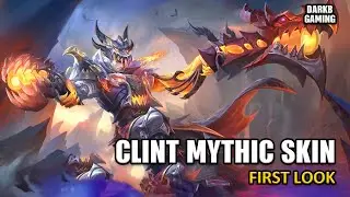 Clint Mythic Skin First Look | Mobile Legends