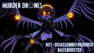 Murder Drones OST - Disassembly Required (Bass Boosted)