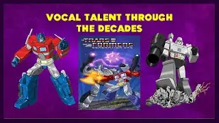 Vocal Talent Through the Decades :- Transformers- 1984