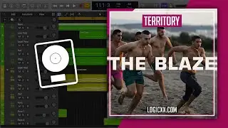 The Blaze - Territoty (Logic Pro Remake)