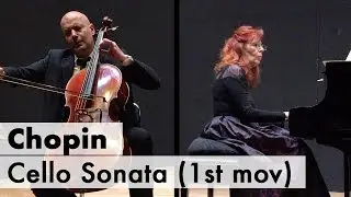 Chopin - Cello Sonata, Op. 65 - Christophor Miroshnikov, Natalia Miroshnikova (1/4)