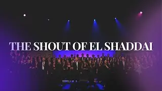 The Shout of El Shaddai | 25 Year Anniversary