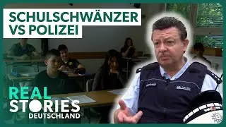 Polizei greift hart durch gegen Schulschwänzer | Doku