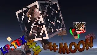 Lp. Технические Приключения #4(#Moon)