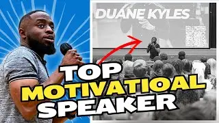 Top Motivational Speaker - Duane Kyles Speaker's Reel 2024