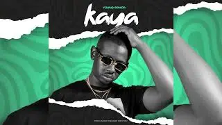 Kaya By Young Senior (Audio)