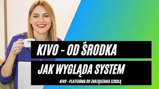 Jak wygląda kivo od środka [KIVO]