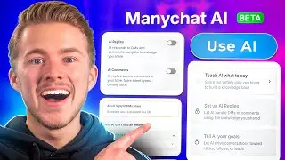 NEW Manychat AI Features Just Released (Full Walkthrough)