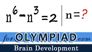 n^6 - n^3=2, n=? | 