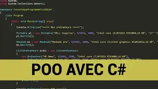 C# : Tuto débutant POO (Programmation orientée objet) condensé en 1 vidéo.