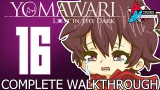 Into The Woods We Go!!! YOMAWARI: LOST IN THE DARK (Switch/PC/PS) FULL WALKTHROUGH [The Dark Forest]