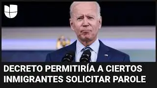 Lo que se sabe del decreto de Biden que otorgará beneficios a cientos de miles de indocumentados