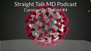 Coronavirus Update #4 [March 25, 2020]