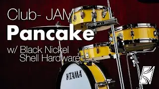 Club-JAM Pancake Drum Kit with Black Nickel Shell Hardware -Limited Product-