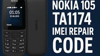 Nokia 105 TA-1174 IMEI Repair Code | Invalid IMEI Fix 100% Working