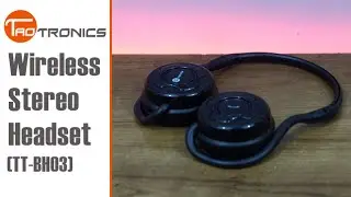 Unboxing & Review: TaoTronics Wireless Stereo Headset (TT-BH03) (HD) | GeekHelpingHand