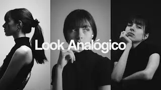 COMO lograr un LOOK ANALÓGICO en fotos digitales.