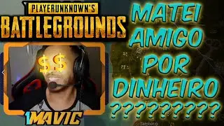FUI DESAFIADO A MATAR MEU AMIGO POR DINHEIRO NO PUBG