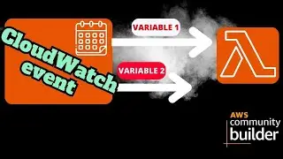 How automatically trigger Lambda using using different Variables | AWS CloudWatch Tutorial