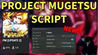 (NEW) PROJECT MUGETSU ROBLOX SCRIPT HACK (PM)!! AUTO FARM AND MORE OP FEATURES! *PASTEBIN 2024*