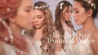 4th Impact’s  ‘A Tribute to All Front-liners’ - BRIDGE OVER TROUBLED WATER (So Hyang Version)