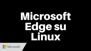 Microsoft Edge su Linux Ubuntu