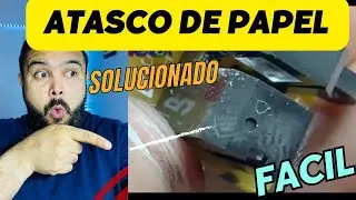 ERROR ATASCO de PAPEL IMPRESORA EPSON