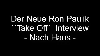 Ron Paulik - Interview (Take Off)  - Nach Haus -