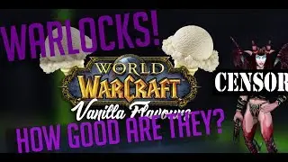 VANILLA FLAVORS 🍦 Warlock Vanilla WoW Class Guide