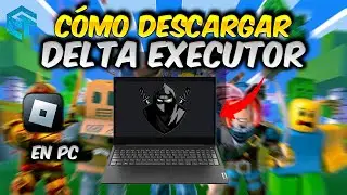 ✅ How to Download Delta Executor on PC | Works 2025 | Step-by-Step Tutorial in Spanish