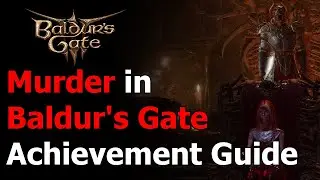 Baldur's Gate 3 Murder in Baldur's Gate Achievement & Trophy - Become an Unholy Assassin of Bhaal