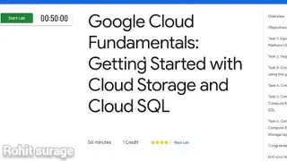 Lab 3 || Google cloud fundamental: Getting started with cloud storage and cloud SQL 2022