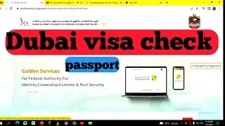 dubai visa check online by passport number.ICP Smart Services 2022